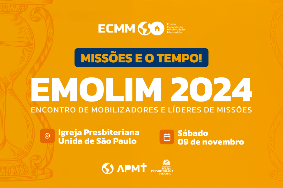 EMOLIM 2024 – Encontro de Mobilizadores e Líderes de Missões